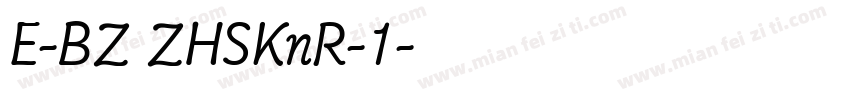 E-BZ ZHSKnR-1字体转换